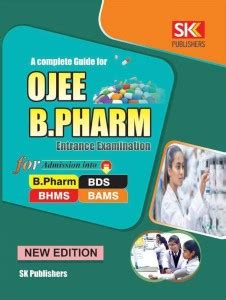 Complete Guide for Ojee B.Pharm Entrance Examination (Admission INT ...