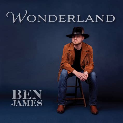 ‎Wonderland - Album by Ben James - Apple Music