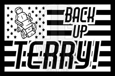 Back up Terry! SVG DXF PDF Jpg Png, Svg, Digital File, Vinyl, Funny ...