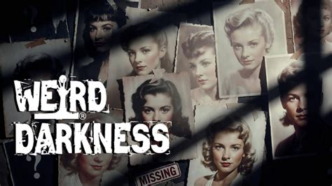 Hollywood Stars Who Vanished Without a Trace - Weird Darkness