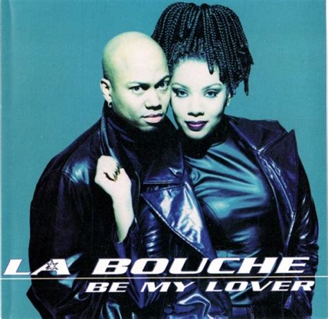 La Bouche - Be My Lover Album Reviews, Songs & More | AllMusic