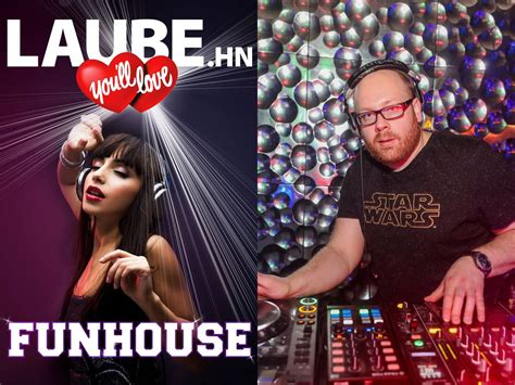 Funhouse – Clubsound , Gartenlaube Heilbronn, 7 March to 8 March ...