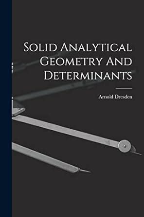 Buy Solid Analytical Geometry And Determinants Book Online at Low ...