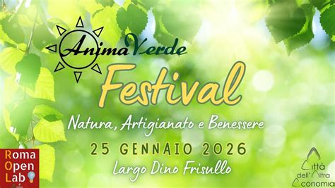 Anima Verde Festival ? 25 Gennaio 2026 - Roma - Ex Mattatoio , citta ...