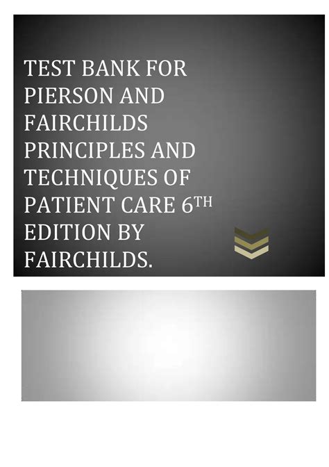 TEST BANK FOR PIERSON AND FAIRCHILDS PRINCIPLES AND TECHNIQUES OF ...