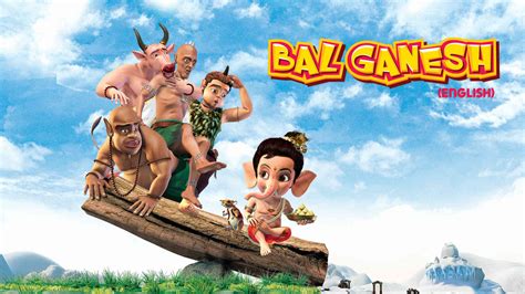 Bal Ganesh - English 2007 Full Movie Online - Watch HD Movies on Airtel ...