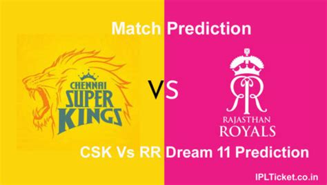 IPL 2025 : CSK vs RR Match Prediction, Playing11 Fantasy Tips, Match ...