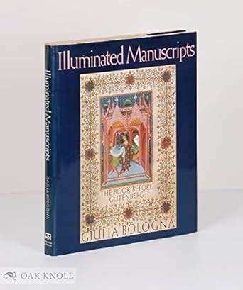 Amazon.in: Buy Illuminated Manuscripts: The Book Before Gutenberg Book ...