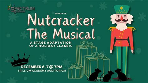 Nutcracker: The Musical, Trillium Academy, Taylor, 6 December 2024 ...