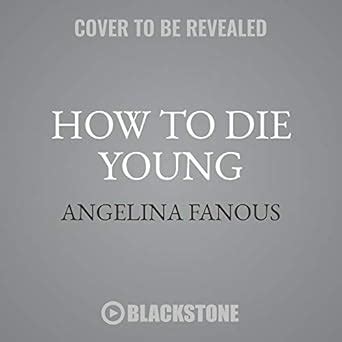 Buy How to Die Young: Library Edition Book Online at Low Prices in ...