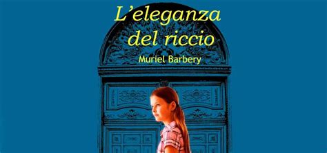 "L'eleganza del riccio" di Muriel Barbery