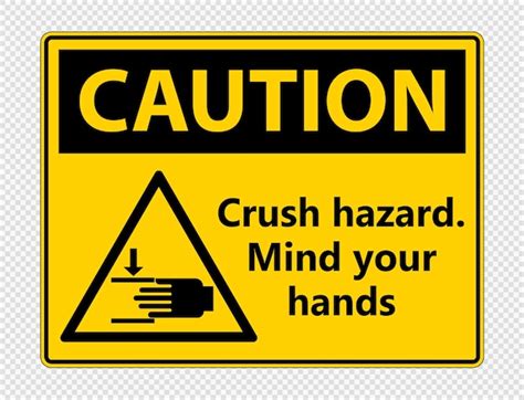 Attention au danger d'écrasement Attention à vos mains Signez sur fond ...