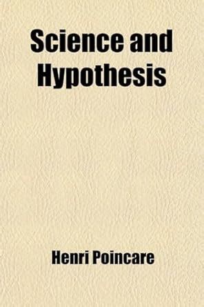 Amazon.in: Buy Science and Hypothesis Book Online at Low Prices in ...