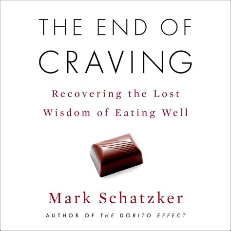 Buy The End of Craving: Recovering the Lost Wisdom of Eating Well Book ...