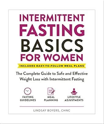 Intermittent Fasting Basics for Women: The Complete Guide to Safe and ...