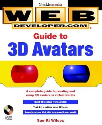 Buy Web Developer.com® Guide to 3D Avatars Book Online at Low Prices in ...