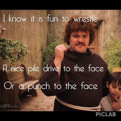 Nacho Libre Quotes