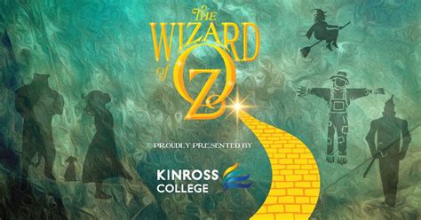 The Wizard of Oz - Kinross College musical production, Kinross College ...
