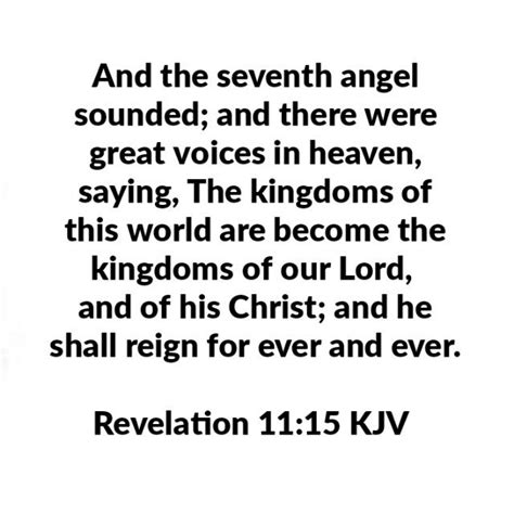 Revelation 11:15 (KJV) | Revelation 11, Kjv, Bible prophecy