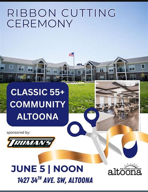 Classic 55+ Community Altoona Ribbon Cutting Ceremony, 1427 34th Ave SW ...