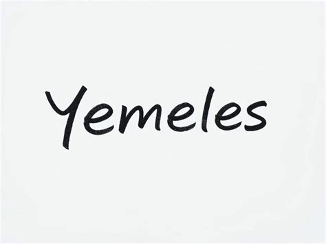 Word of the day: Yemeles