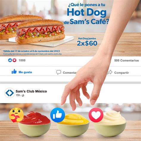 En Sam's Club llévate 2 hot dogs jumbo por $60