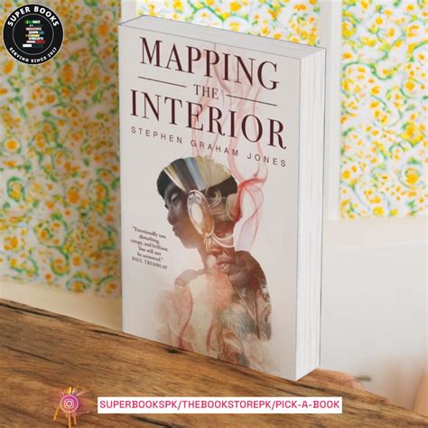 Mapping the Interior by Stephen Graham Jones – SuperBooks Pakistan
