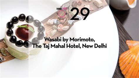 Wasabi by Morimoto, The Taj Mahal Hotel, New Delhi #29 on Top ...