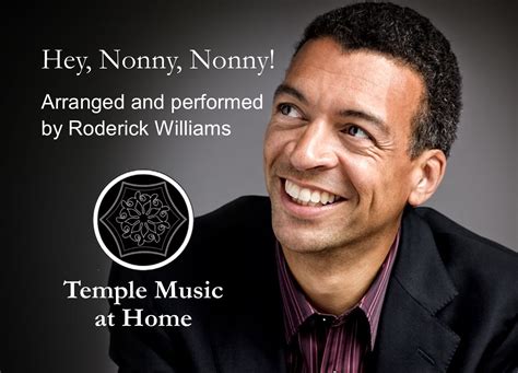 Roderick Williams: Hey, Nonny, Nonny!