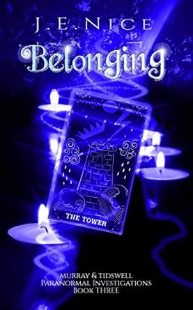 Belonging: A paranormal women's fiction novel (Murray And Tidswell ...