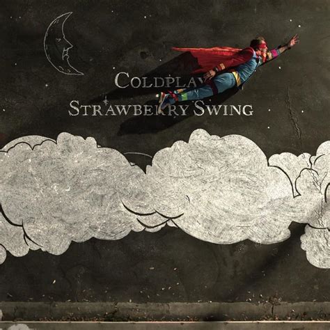 Image result for Coldplay Strawberry Swing Tutorial