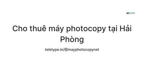Cho thuê máy photocopy tại Hải Phòng — Teletype