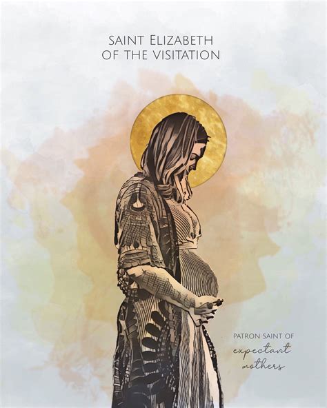 Pregnancy, Patron Saint of Expectant Mothers, Saint Elizabeth of the ...
