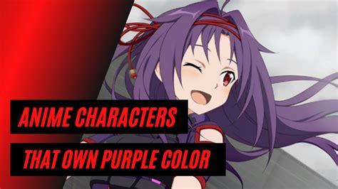 12 of the Best Character Designs in Anime - The Purple-Haired Ones ...