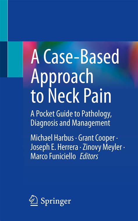 Buy A Case-Based Approach to Neck Pain: A Pocket Guide to Pathology ...