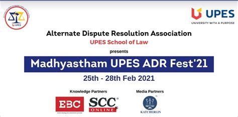 [Competition] Madhyastham UPES ADR Fest, 25-28 Feb 2021 by the ADR ...