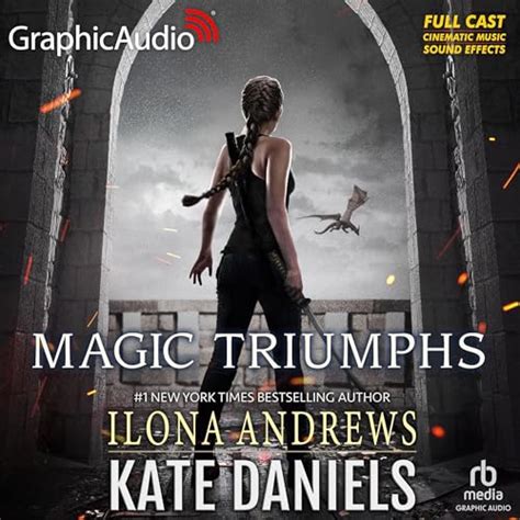 Magic Triumphs (Dramatized Adaptation) by Ilona Andrews - - Audible.in