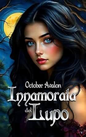 Innamorata del Lupo: Le Streghe di Temperance Vol. 3 (Italian Edition ...