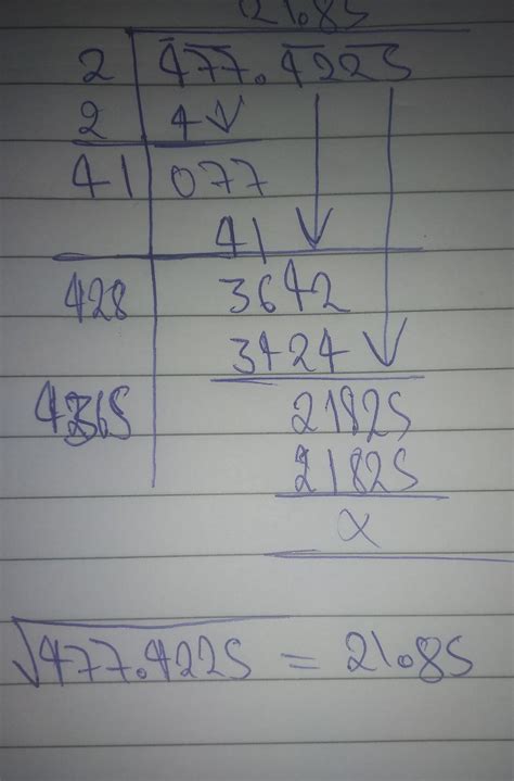 find the sq. root of 477.4225 by long division method - Brainly.in