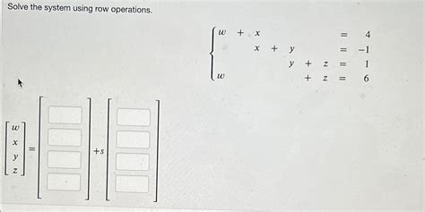 Image result for Solve the System Using Row Operations