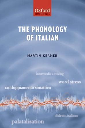 The Phonology of Italian (The Phonology of the World's Languages) eBook ...