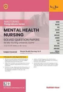 Mastering Postgraduate Series- Solved Papers for MSc Nursing (Mental ...