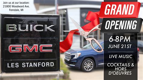 AFTER HOURS - Grand Opening of Les Stanford Buick & GMC Dealership in Ferndale! - Dearborn Area ...