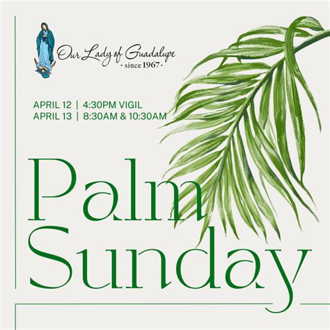 Palm Sunday 2025 | Our Lady of Guadalupe