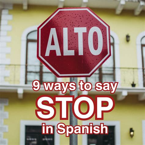 Stop In Spanish Translation Create Articles In Spanish Writing