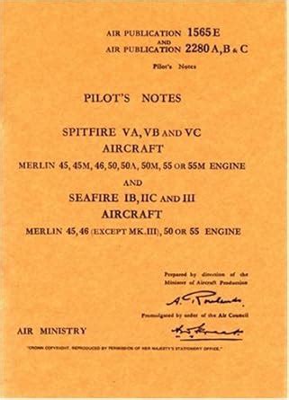 Buy Spitfire V Pilot's Notes: Air Ministry Pilot's Notes Book Online at ...