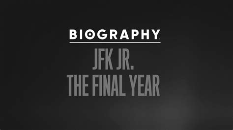 About Biography: JFK Jr. The Final Year | A&E