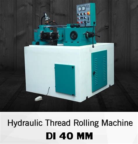 Dipesh Industries | DI 40MM - Hydraulic Thread rolling Machine ...