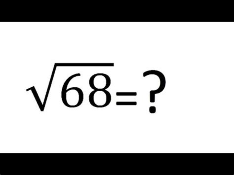 How to find Square Root of 68 - YouTube