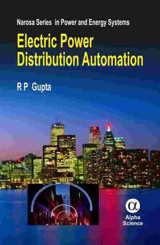 Electric Power Distribution Automation : Gupta, R. P.: Amazon.in: Books